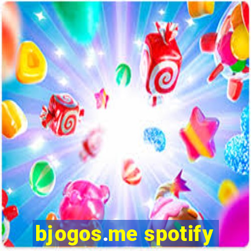 bjogos.me spotify